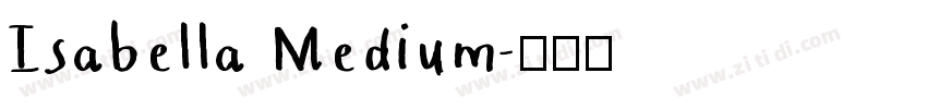 Isabella Medium字体转换
